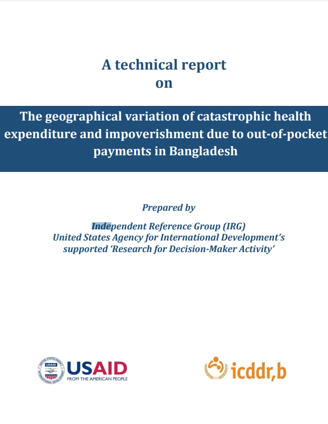 The geographical variation of catastrophic health expenditure and impoverishment due to out-of-pocket payments in Bangladesh