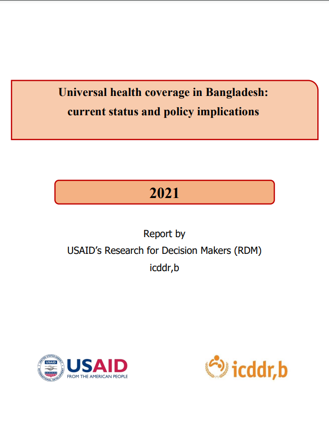 Universal health coverage in Bangladesh: current status and policy implications